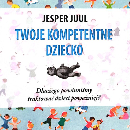 Twoje kompetentne dziecko