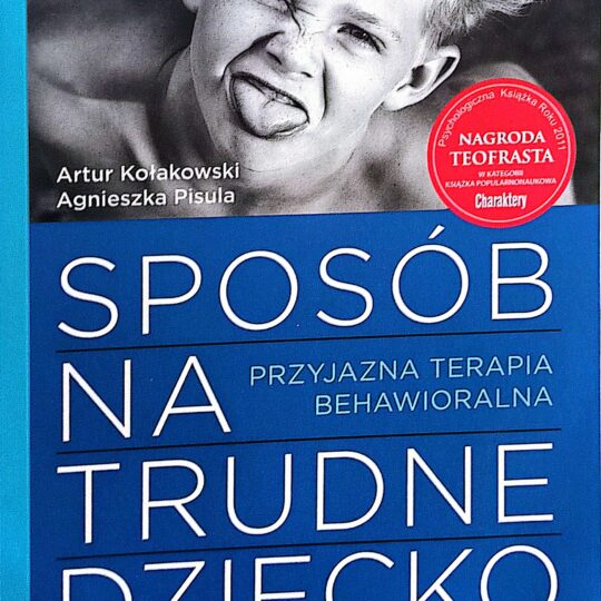 Sposób na trudne dziecko